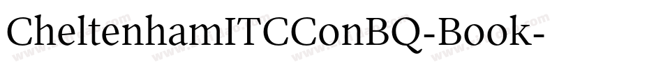 CheltenhamITCConBQ-Book字体转换