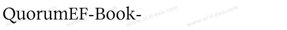 QuorumEF-Book字体转换 QuorumEF-Book字体转换