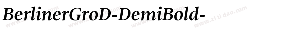 BerlinerGroD-DemiBold字体转换