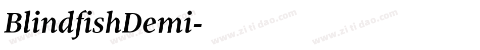 BlindfishDemi字体转换