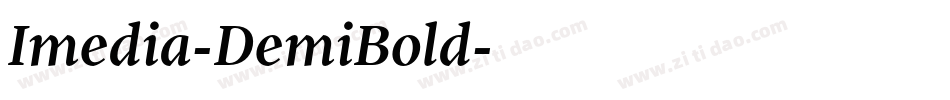 Imedia-DemiBold字体转换
