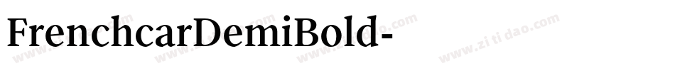 FrenchcarDemiBold字体转换