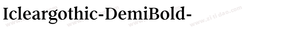 Icleargothic-DemiBold字体转换