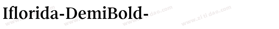 Iflorida-DemiBold字体转换