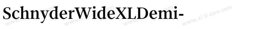 SchnyderWideXLDemi字体转换