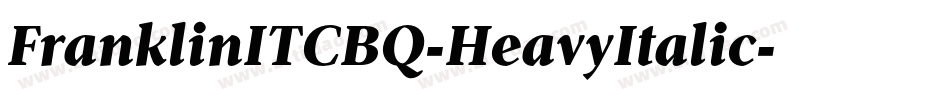 FranklinITCBQ-HeavyItalic字体转换