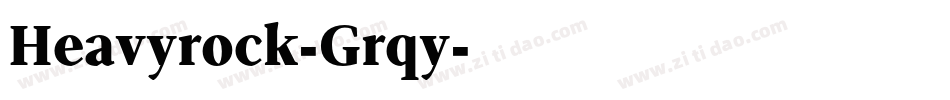 Heavyrock-Grqy字体转换