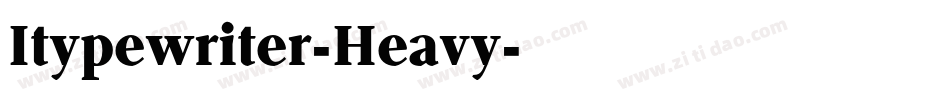 Itypewriter-Heavy字体转换