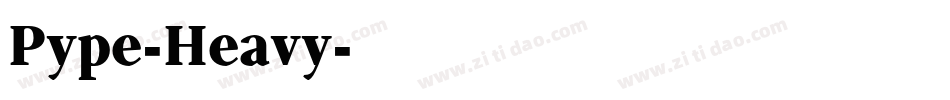 Pype-Heavy字体转换