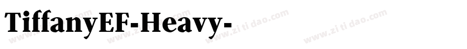 TiffanyEF-Heavy字体转换