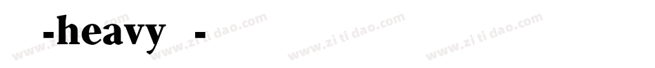 托加里特-heavy转换器字体转换