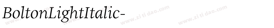 BoltonLightItalic字体转换