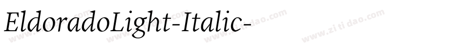 EldoradoLight-Italic字体转换