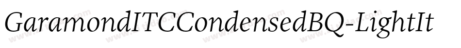 GaramondITCCondensedBQ-LightItalic字体转换
