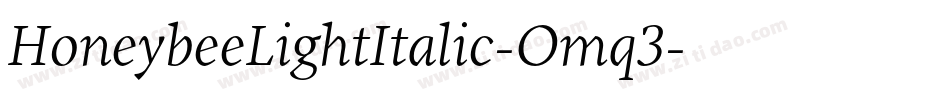 HoneybeeLightItalic-Omq3字体转换