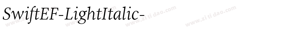 SwiftEF-LightItalic字体转换