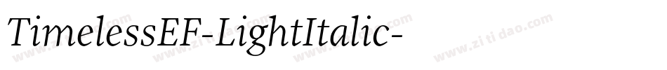 TimelessEF-LightItalic字体转换