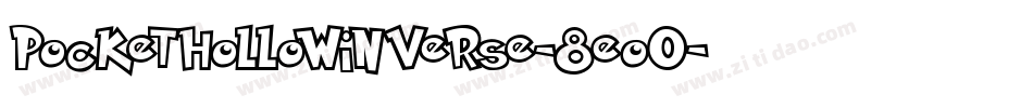 PocketHollowInverse-8Eo0字体转换