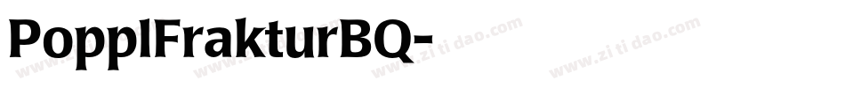 PopplFrakturBQ字体转换