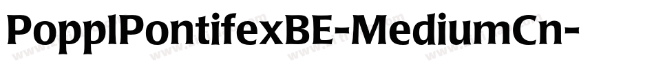 PopplPontifexBE-MediumCn字体转换