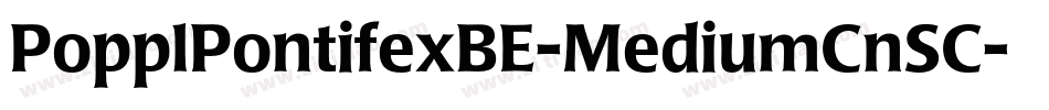 PopplPontifexBE-MediumCnSC字体转换