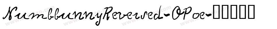NumbbunnyReversed-OPoe字体转换