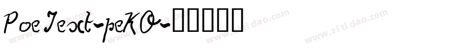 PoeText-peKO字体转换