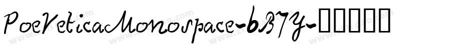 PoeVeticaMonospace-6B7Y字体转换