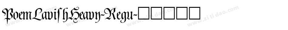 PoemLavishHeavy-Regu字体转换