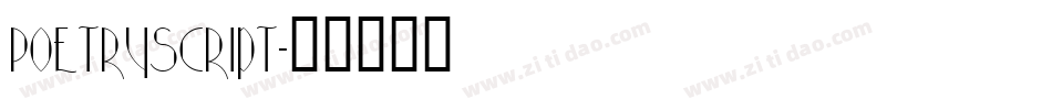 PoetryScript字体转换