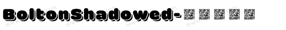 BoltonShadowed字体转换