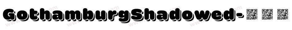 GothamburgShadowed字体转换