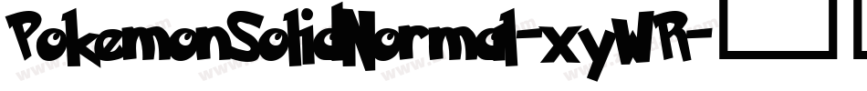 PokemonSolidNormal-xyWR字体转换