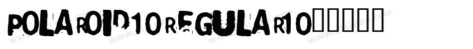 Polaroid-Regular字体转换