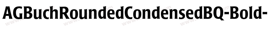 AGBuchRoundedCondensedBQ-Bold字体转换