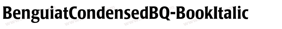 BenguiatCondensedBQ-BookItalic字体转换