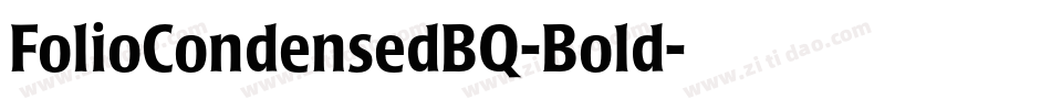 FolioCondensedBQ-Bold字体转换