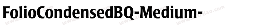 FolioCondensedBQ-Medium字体转换