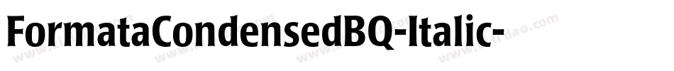 FormataCondensedBQ-Italic字体转换