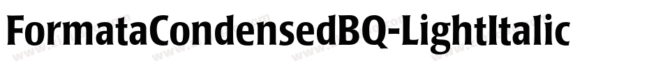 FormataCondensedBQ-LightItalic字体转换