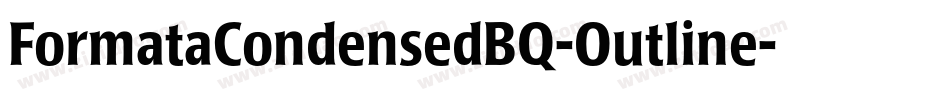 FormataCondensedBQ-Outline字体转换