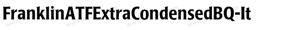 FranklinATFExtraCondensedBQ-Italic字体转换
