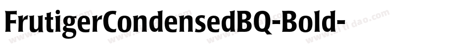 FrutigerCondensedBQ-Bold字体转换