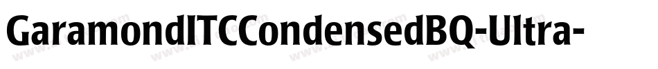 GaramondITCCondensedBQ-Ultra字体转换