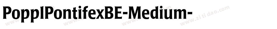 PopplPontifexBE-Medium字体转换