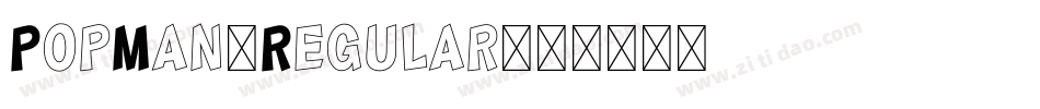 PopMan-Regular字体转换