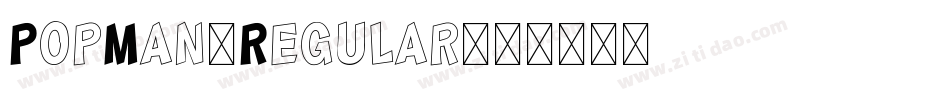 PopMan-Regular字体转换