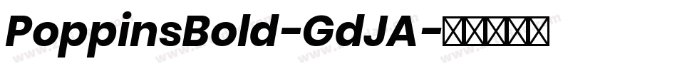 PoppinsBold-GdJA字体转换
