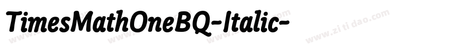 TimesMathOneBQ-Italic字体转换