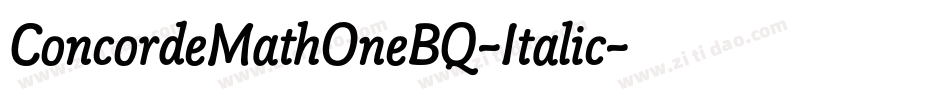 ConcordeMathOneBQ-Italic字体转换
